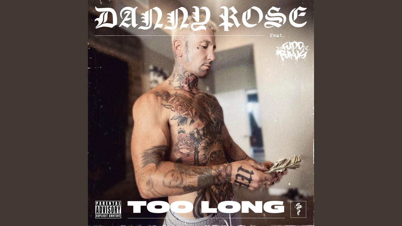 Too Long (feat. Fudd Rukus)