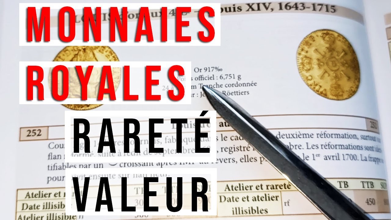 Monnaies Royales françaises : rareté et valeur