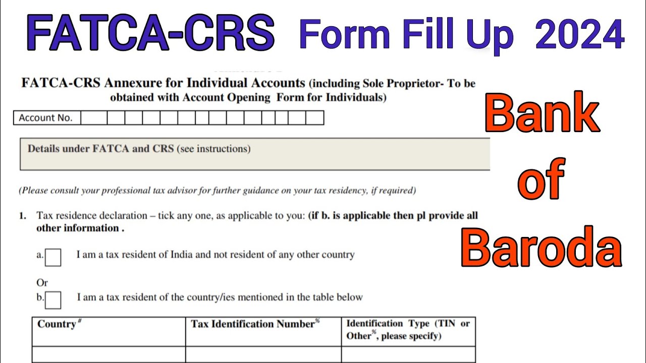 bank of baroda fatca crs form kaise bhare| fatca crs annexure for individual accounts bank of baroda