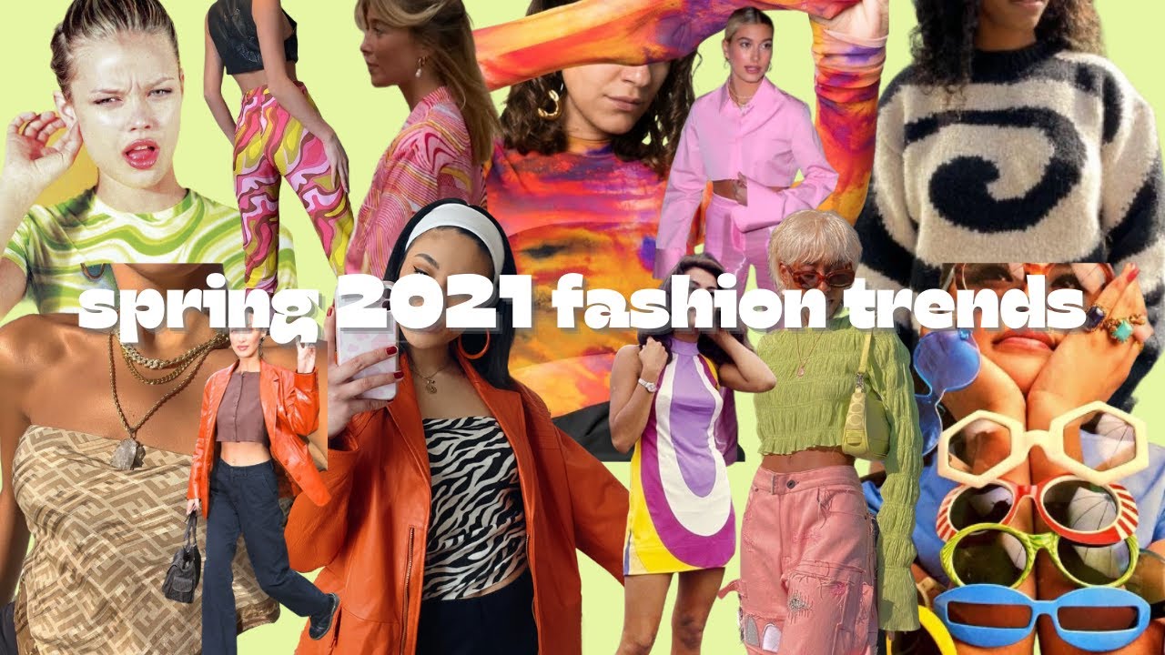 2021 spring fashion trends