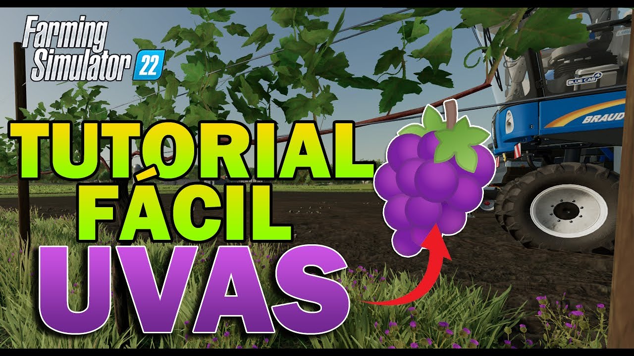 FARMING SIMULATOR 22 | TUTORIAL UVAS  |  🍇 Plantar y cosechar FÁCIL🍇