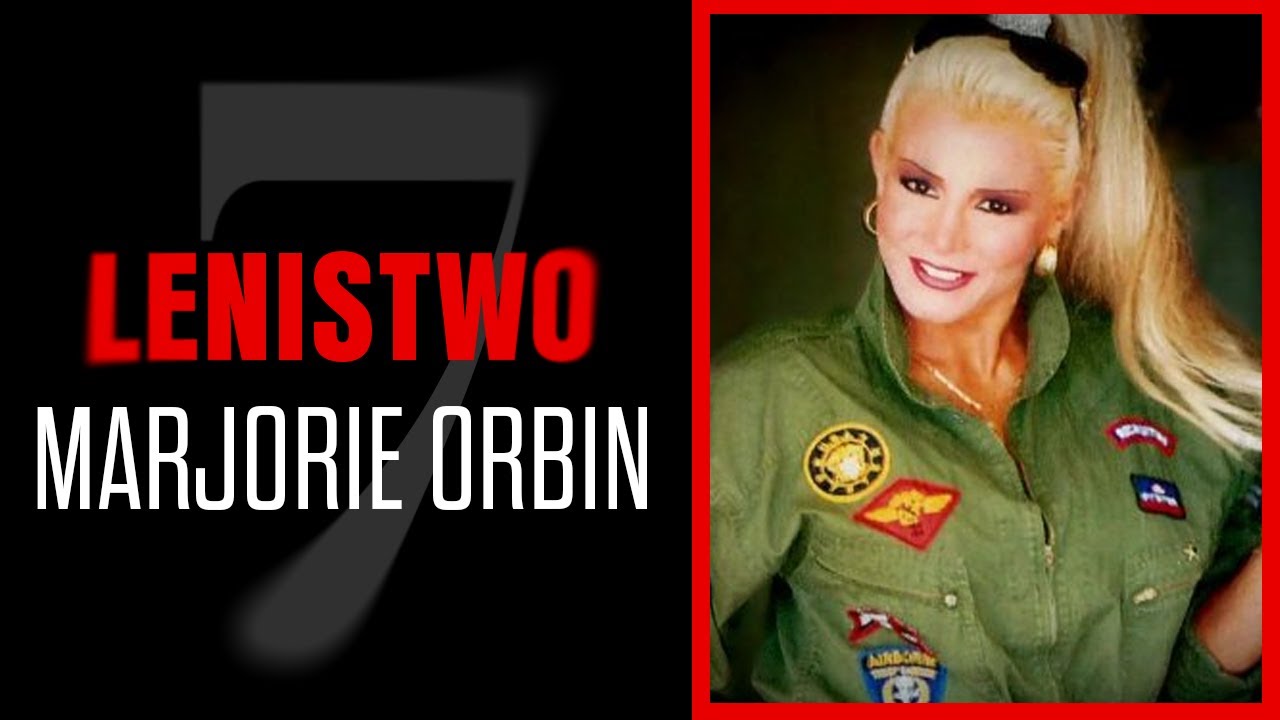 7.Lenistwo. Marjorie Orbin - Leniwa panna młoda /7GG - sezon 4/HULAJ DUSZA HISTORIE KRYMINALNE