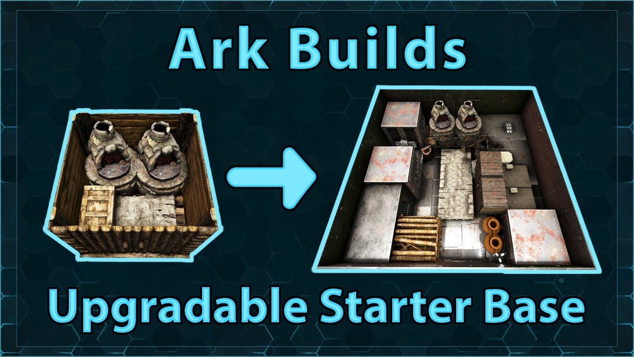 Ark Builds - Upgradable Starter Base - From Early Game to Mid Game