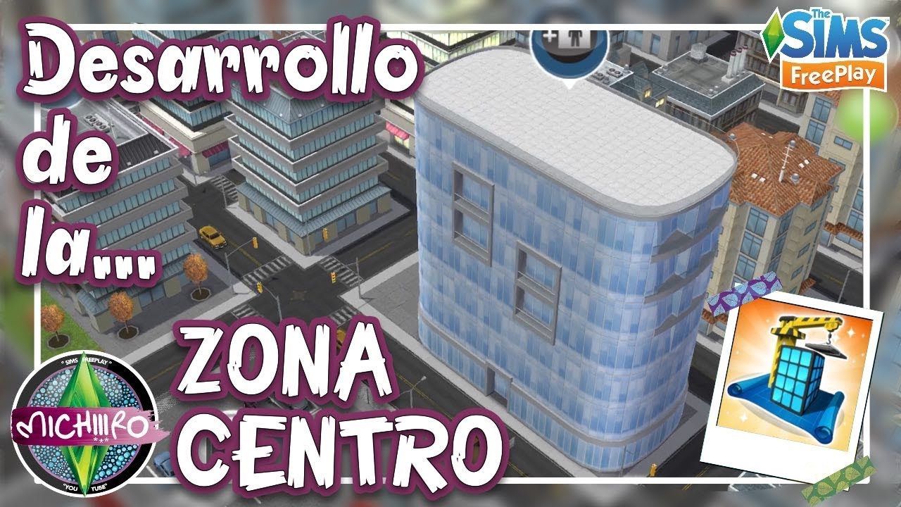Nuevo Desarrollo ZONA CENTRO |🌸| Donde iniciarla? |🐻| Sims FreePlay |🌸|