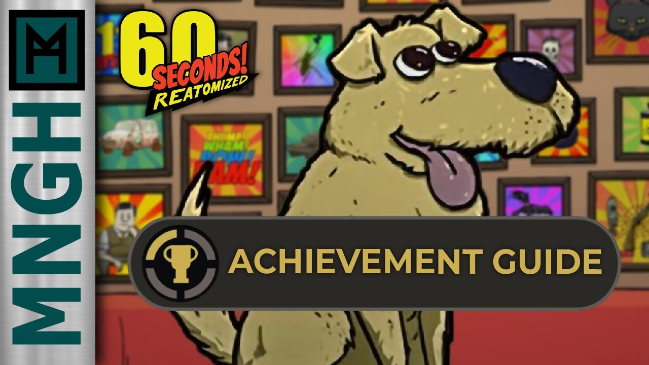 100% Achievement Guide! - 60 Seconds: Reatomized