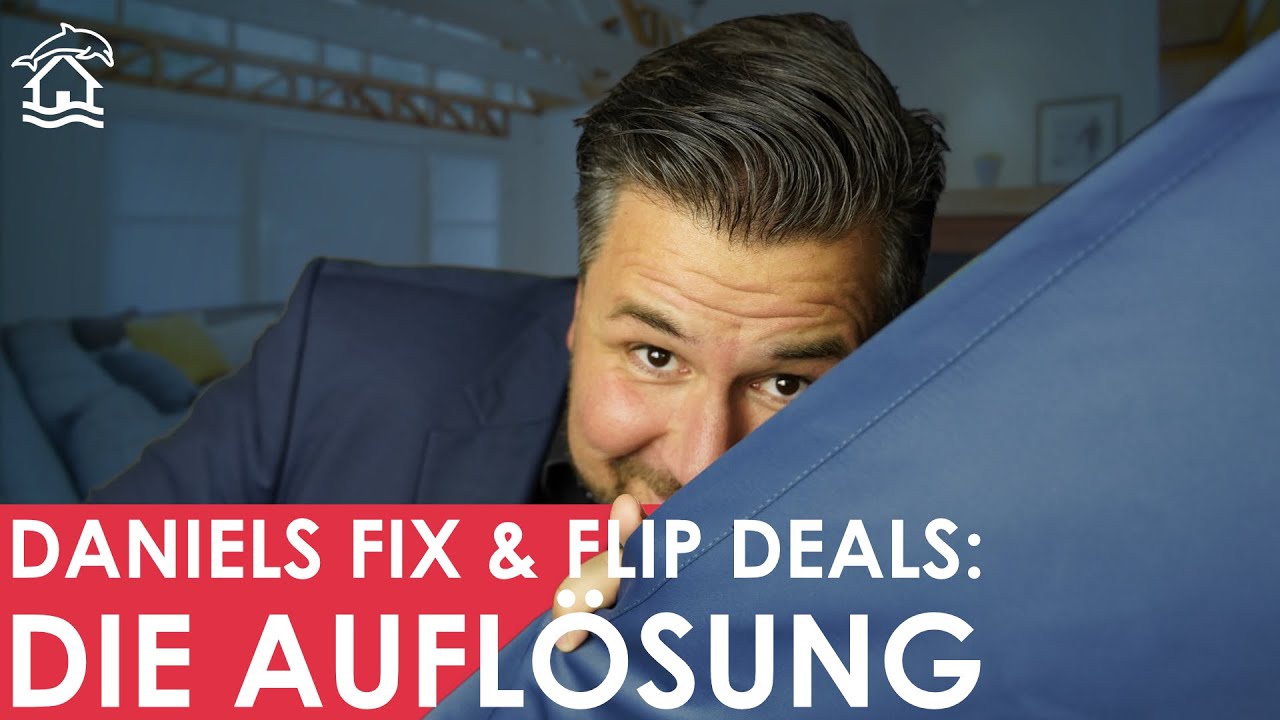 So viel Gewinn ist tatsächlich mit Fix & Flip möglich [Daniel wird Flipper, Folge 6]