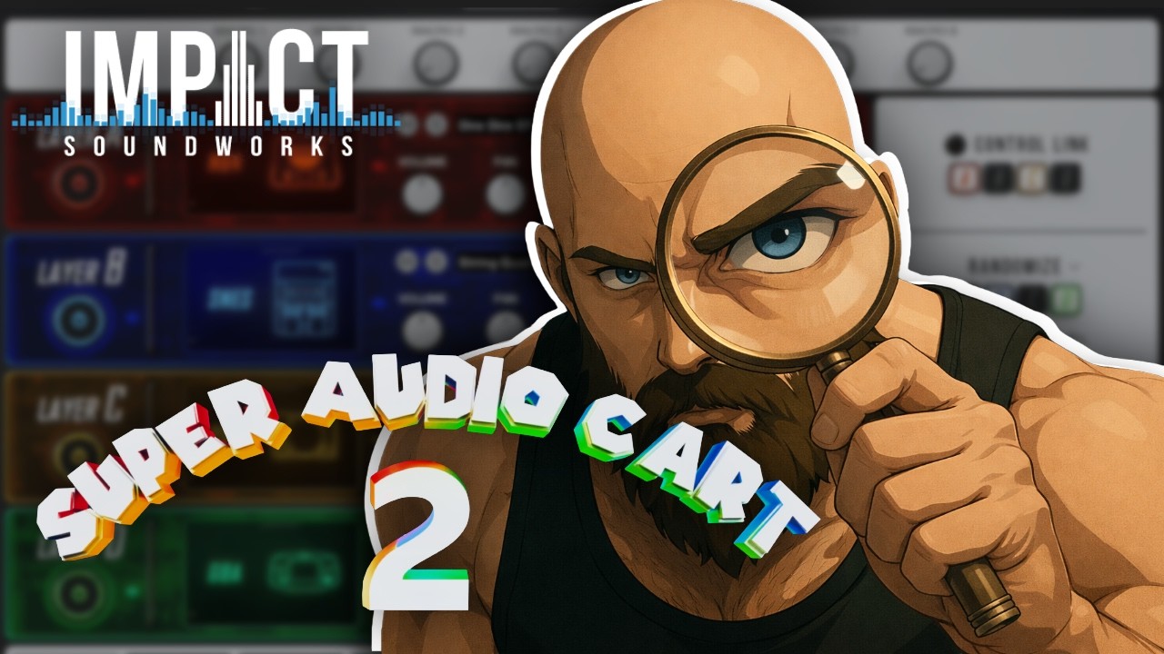 Super Audio Cart 2 by Impact Soundworks &ndash; Full Deep Dive