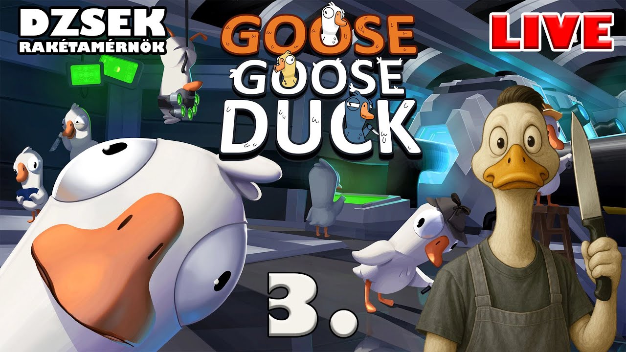 🔴 Goose Goose Duck - 3. Rész - Kacsasült vacsorára!