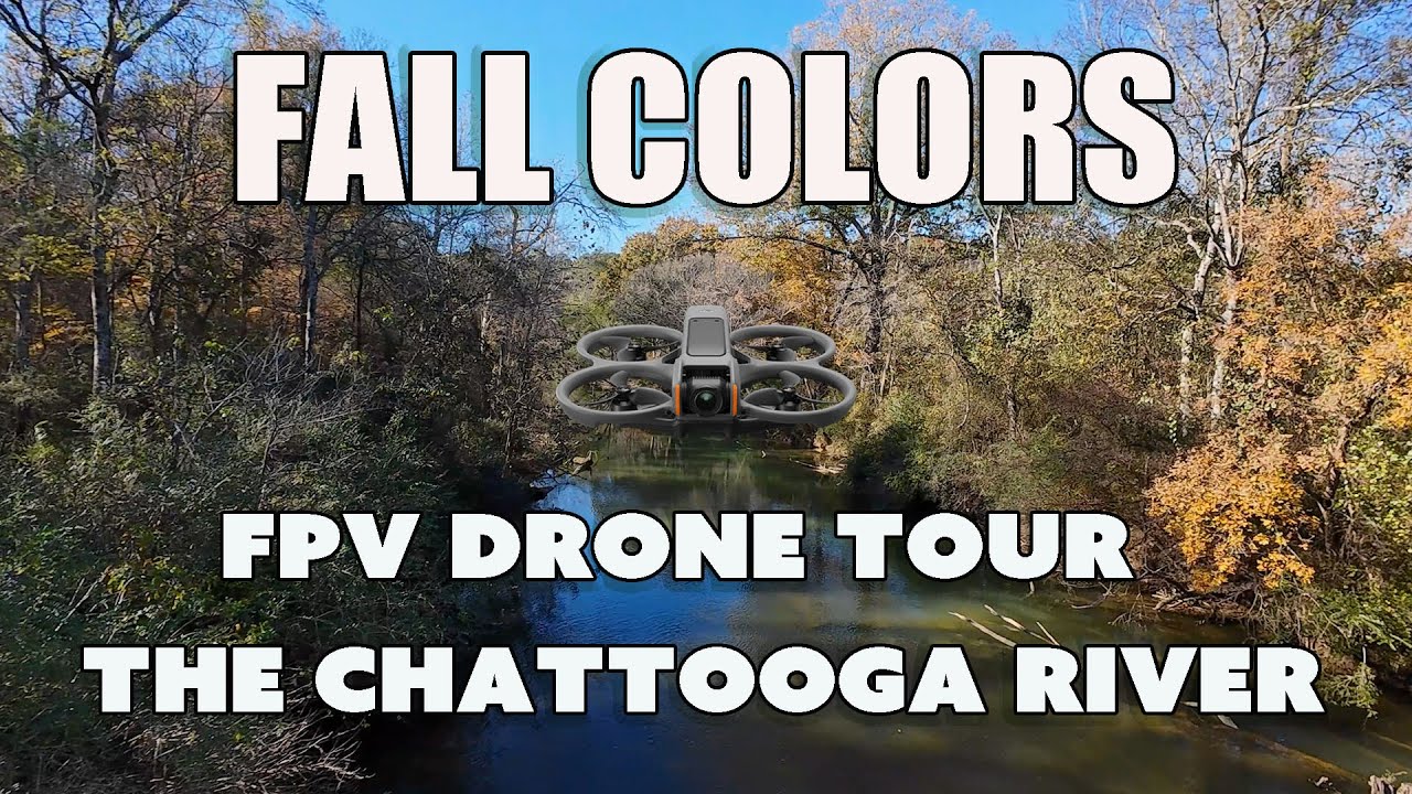 Chattooga River FPV Flight Near Highway 100 Summerville GA