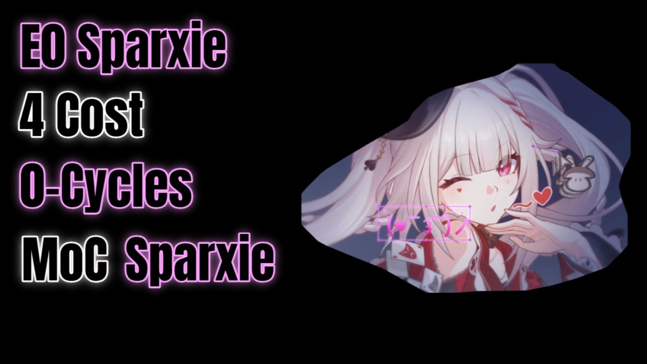 E0 Sparxie x E0 Yao Guang 4 Cost MoC Sparxie 0-Cycle