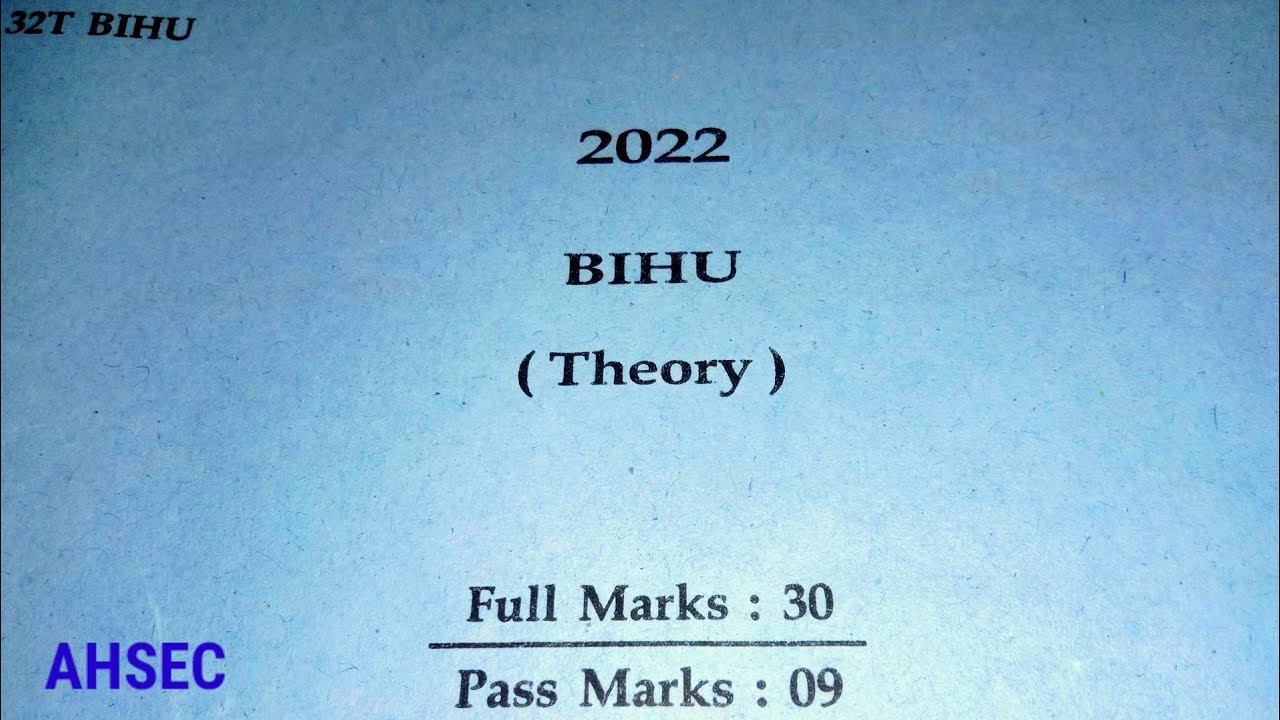 বিহু /BIHU question paper 2022 || HS 2nd Year || AHSEC || QP Guide