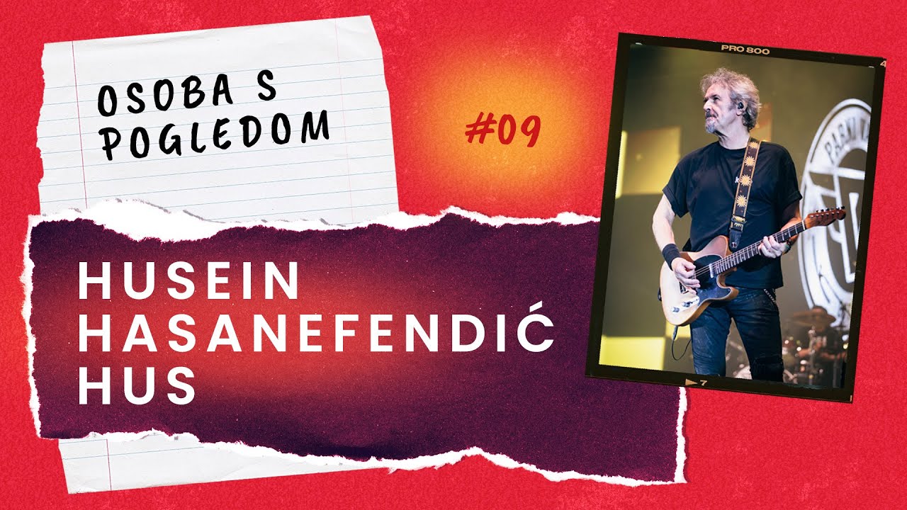 OSOBA  S POGLEDOM #09 HUSEIN HASANEFENDIĆ HUS