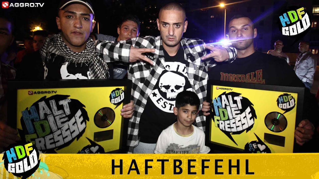 HAFTBEFEHL HALT DIE FRESSE GOLD NR. 02 (OFFICIAL HD VERSION AGGROTV)