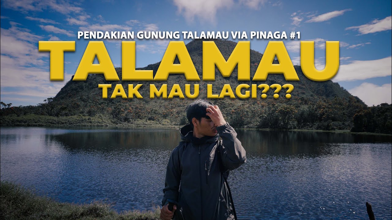 Mendaki Gunung Tertinggi Di Sumatera Barat | Gunung Talamau via Pinaga Part 1|CatatanPetualangan #44