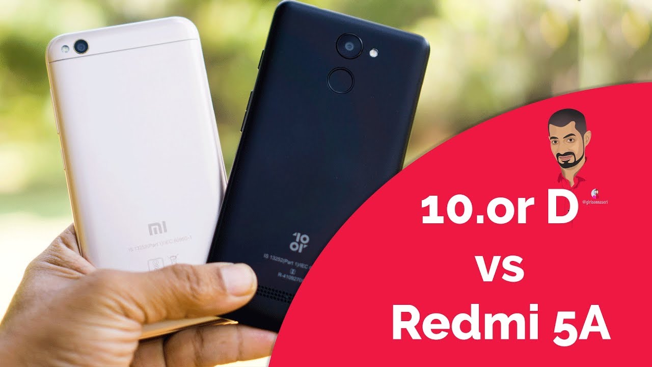 10.or D vs Redmi 5A Comparison in Tamil/தமிழ்