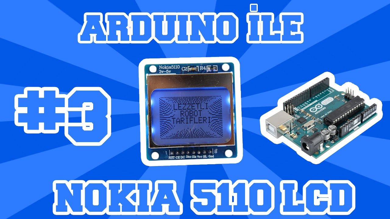 NOKIA 5110 LCD İle Arduino Kullanımı #3 - Özel Fonksiyonlar