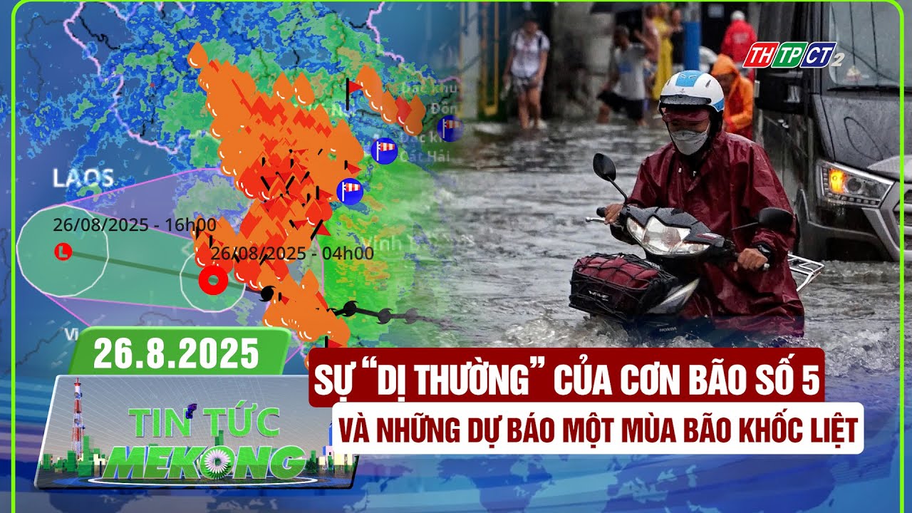 [🔴 Live]  Sự dị thường của bão số 5 | Tin tức Mekong 26.8.2025 | THTPCT