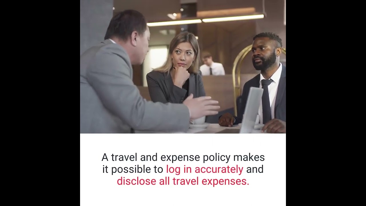 The Benefits of a Travel and Expense Policy