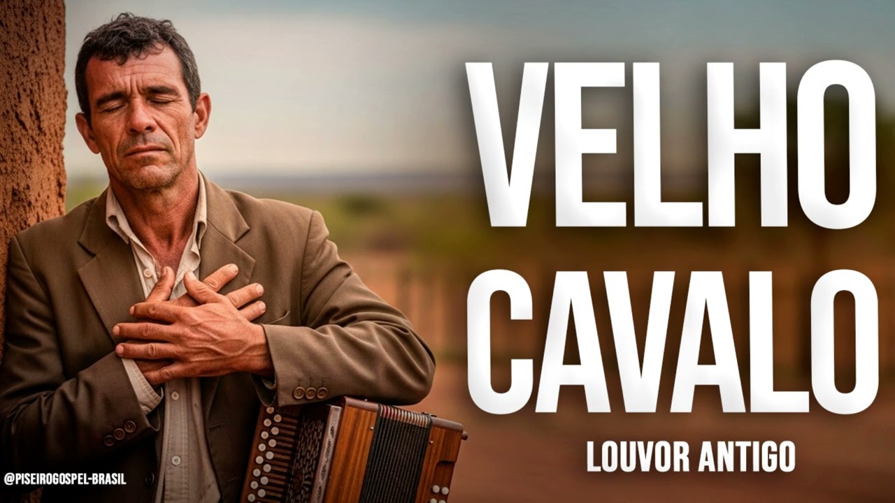 😭CAVALO VELHO, NÃO ESQUECIDO POR DEUS, UM HINO ANTIGO✝️