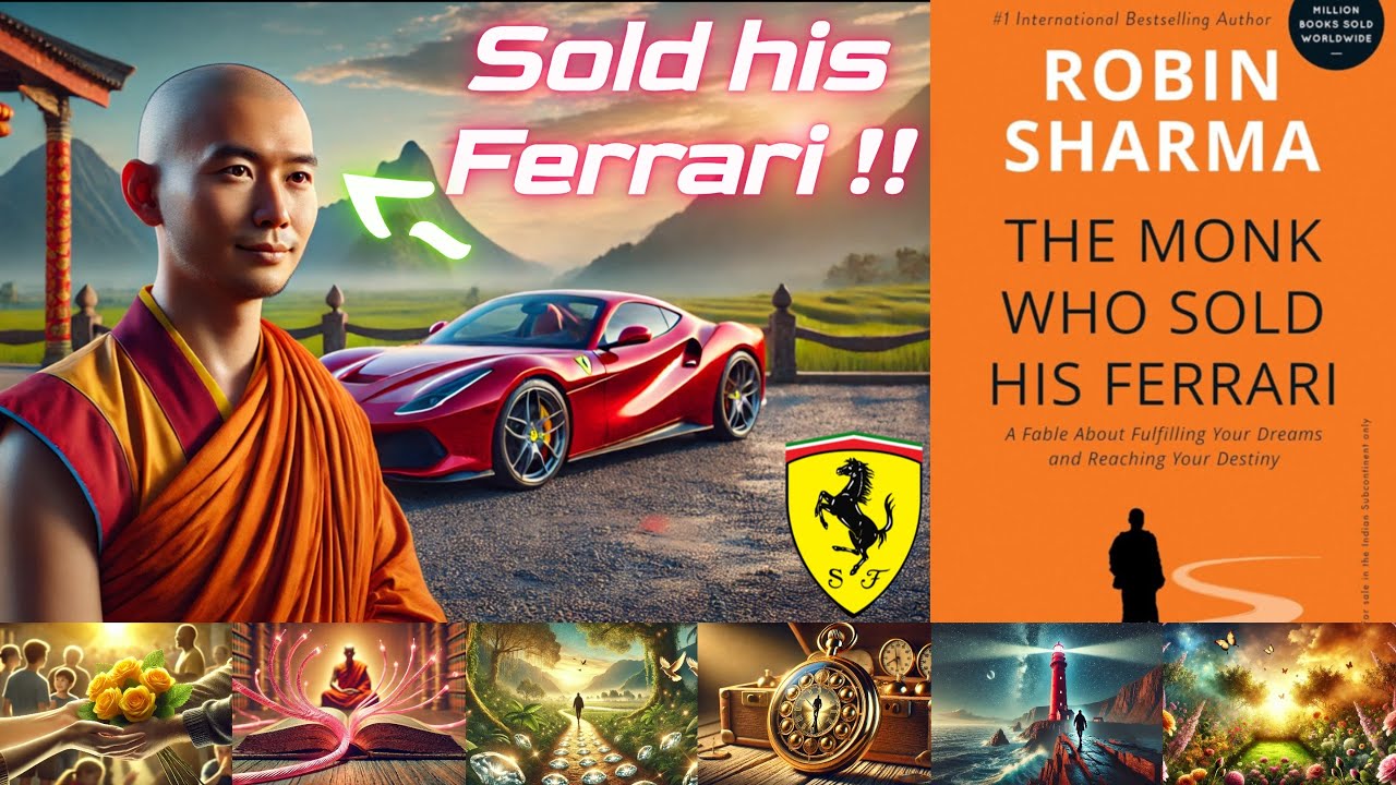 The Monk Who Sold his Ferrari ! A Fable About Fulfilling Your Dreams : Book Summary ! Robin Sharma
