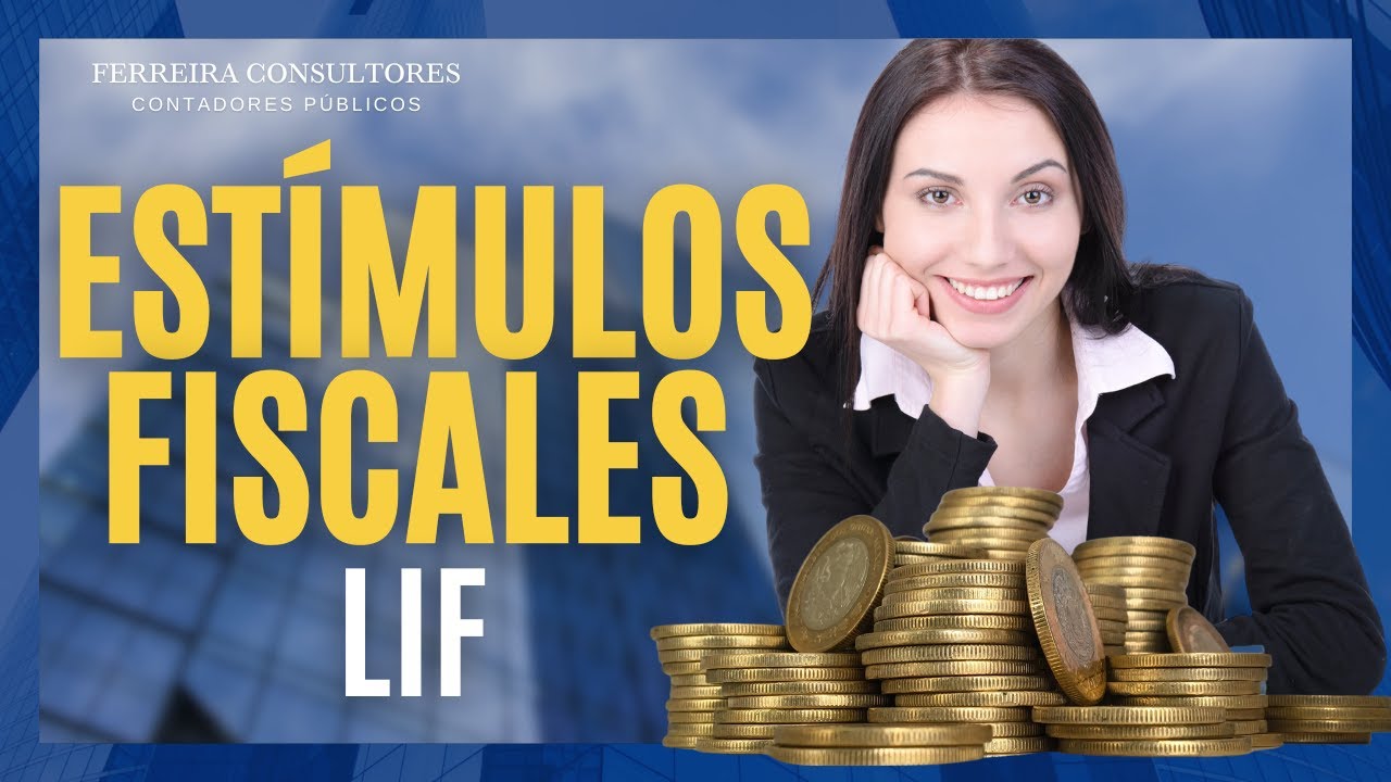 &iquest;Qu&eacute; es un Est&iacute;mulo Fiscal? | Aplicaci&oacute;n correcta de los Est&iacute;mulos y Subsidos | Tr&aacute;mite de Aviso