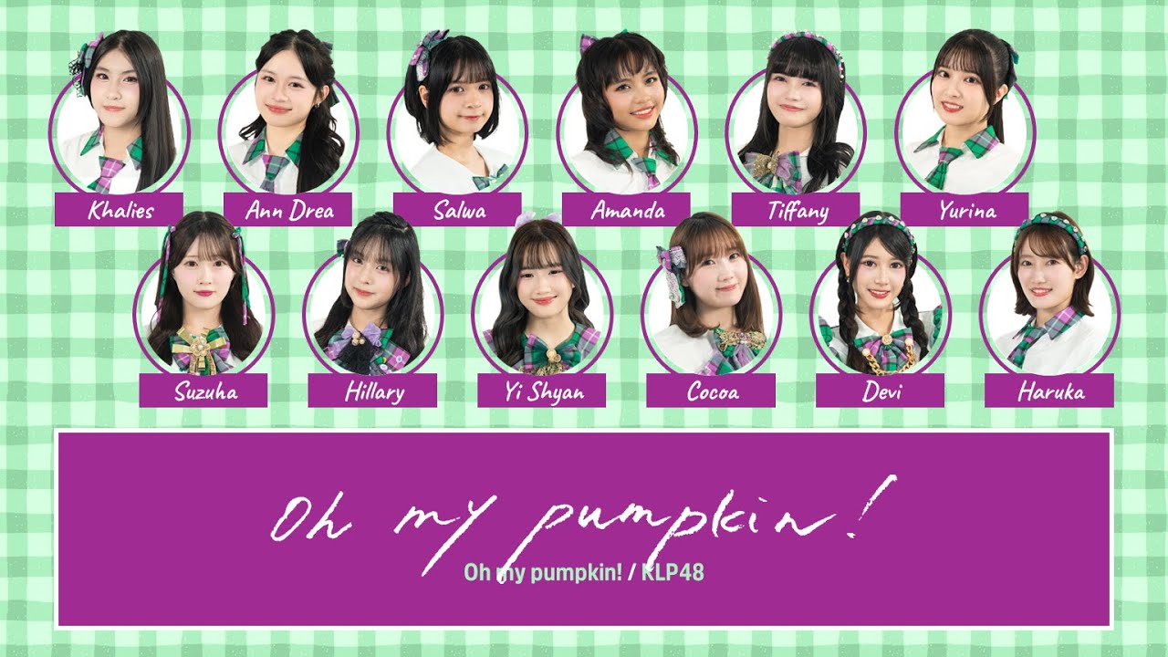 KLP48 – Oh my pumpkin! [Color Coded Lyrics MY/JP/EN]