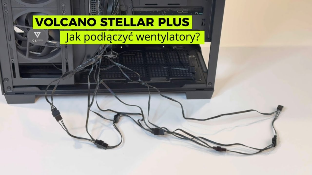 Jak podłączyć wentylatory w obudowie Volcano Stellar PLUS 8F?