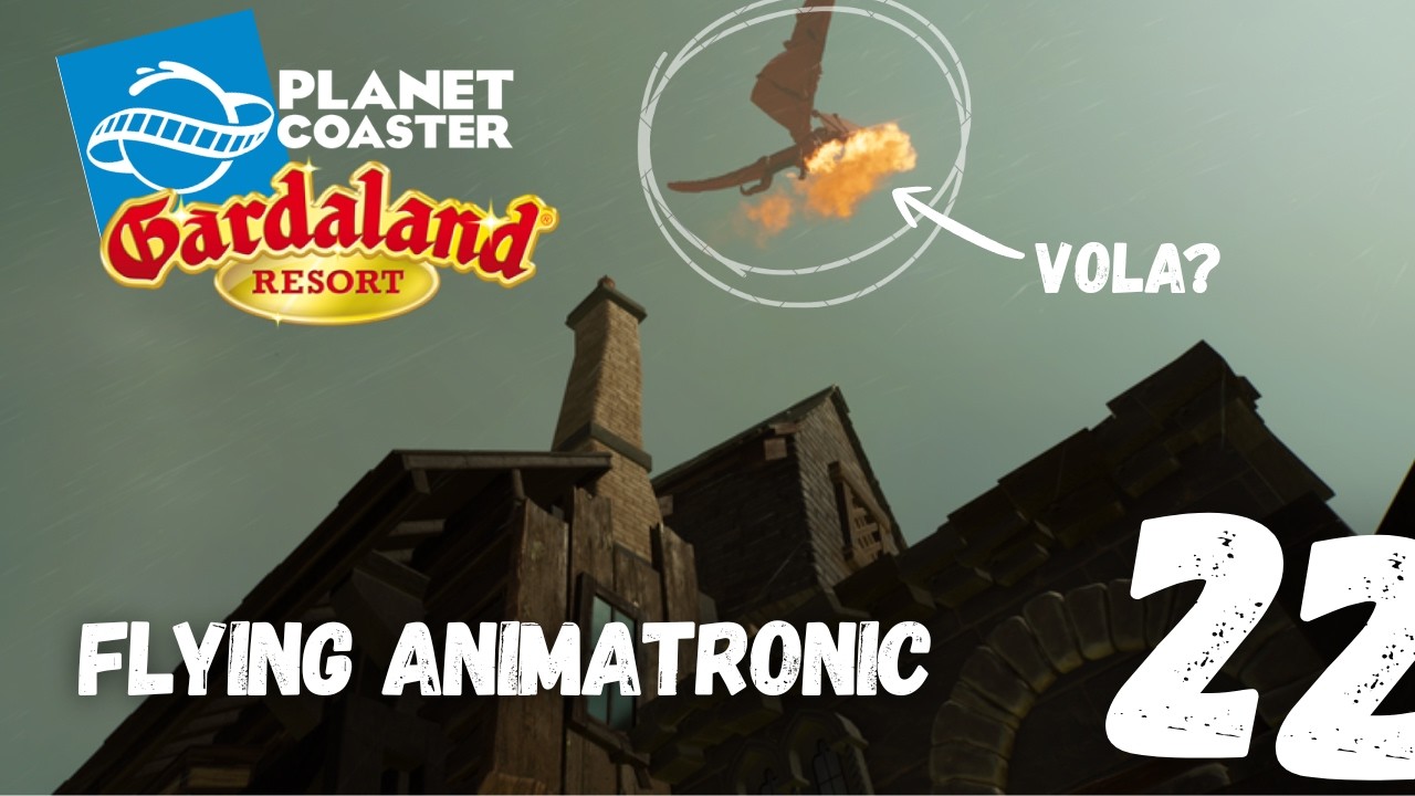 ANIMATRONICO VOLANTE DI UN DRAGO? - RICOSTRUISCO GARDALAND episodio 22