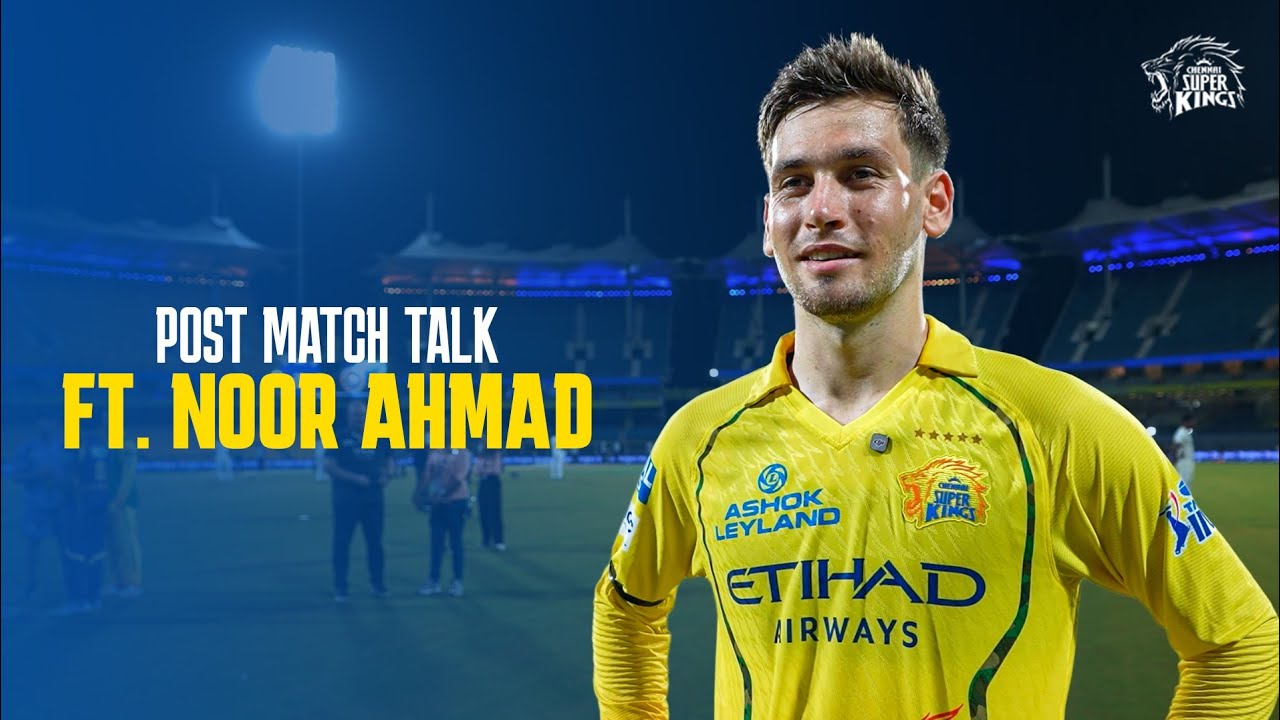 Man of Magic Noor Ahmad | Post Match Reflections | IPL 2026 