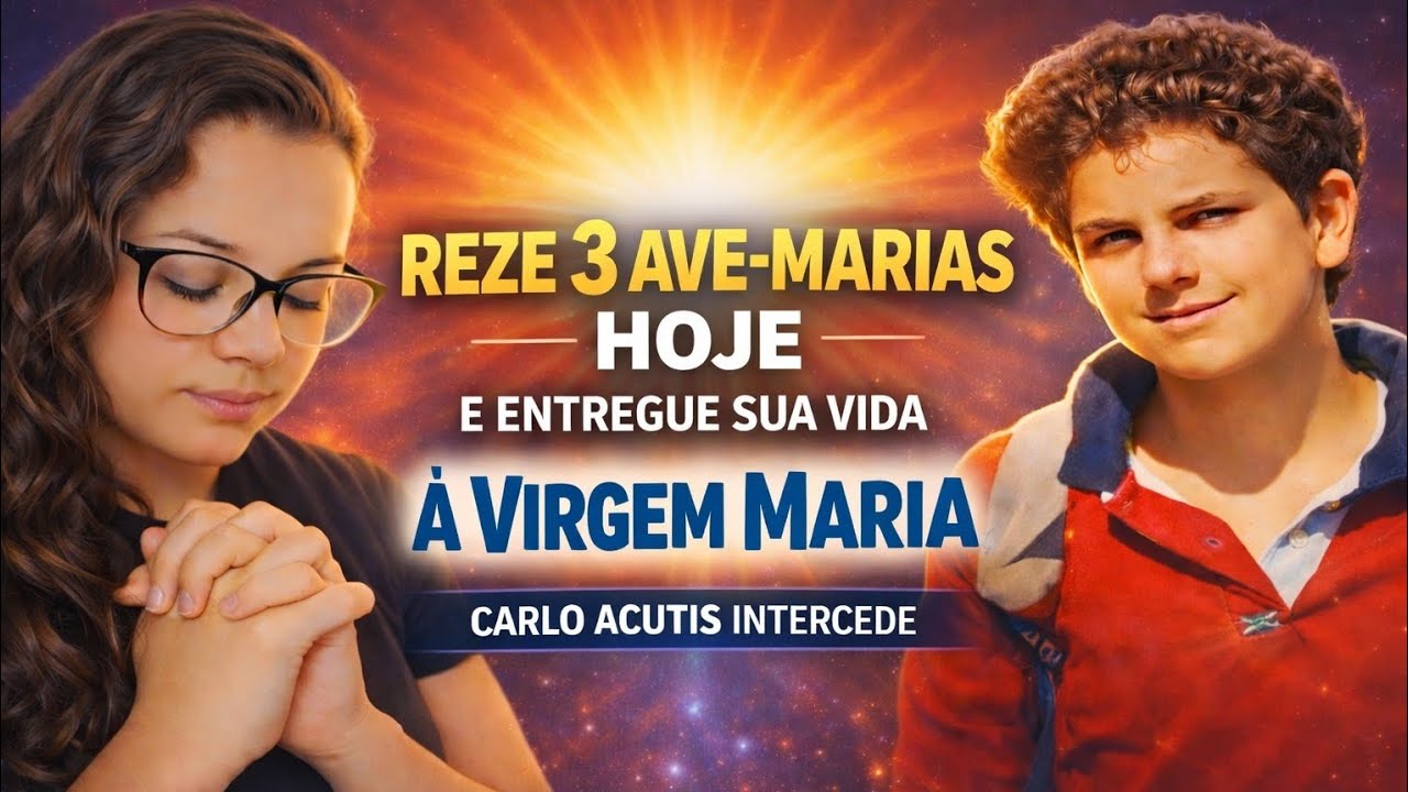 REZE 3 AVE-MARIAS E VEJA O QUE  MARIA PODE FAZER NA SUA VIDA | Carlo Acutis