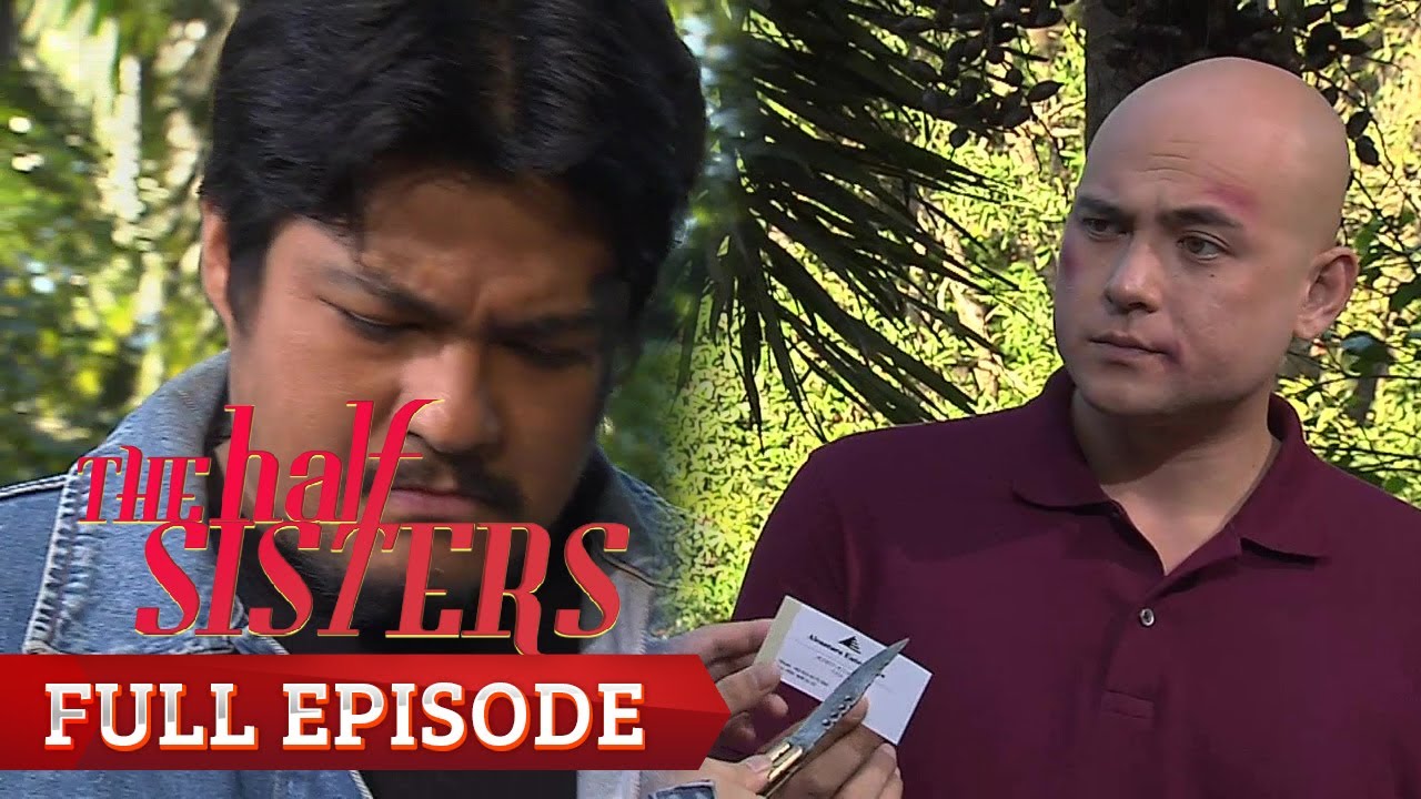 The Half Sisters: Full Episode 172