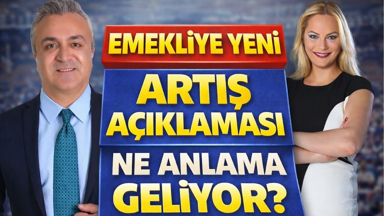 Emekliye Yeni Artış Açıklaması Ne Anlama Geliyor?