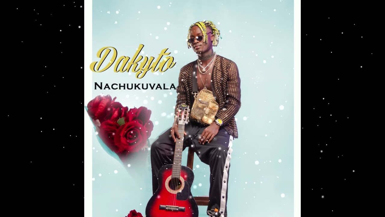Dakyto  - ( Nachukuvala video letra) - (prod. by Rich Isa's Music)