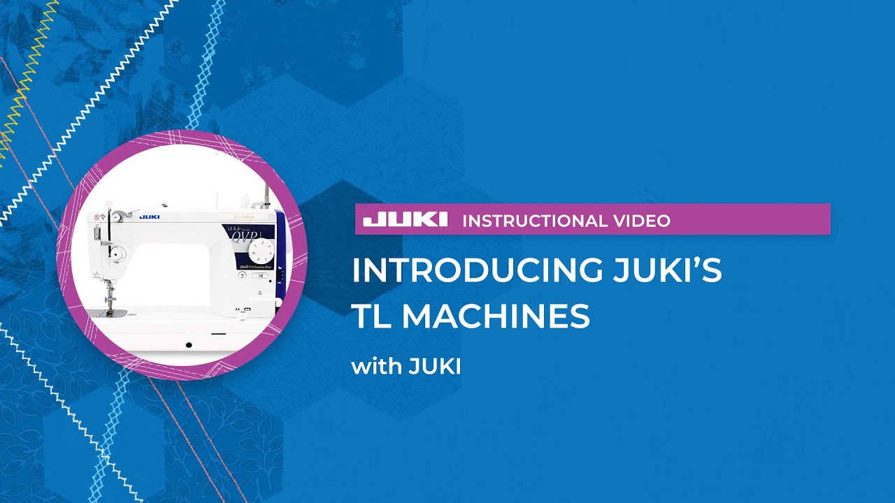 Introducing JUKI's TL Series