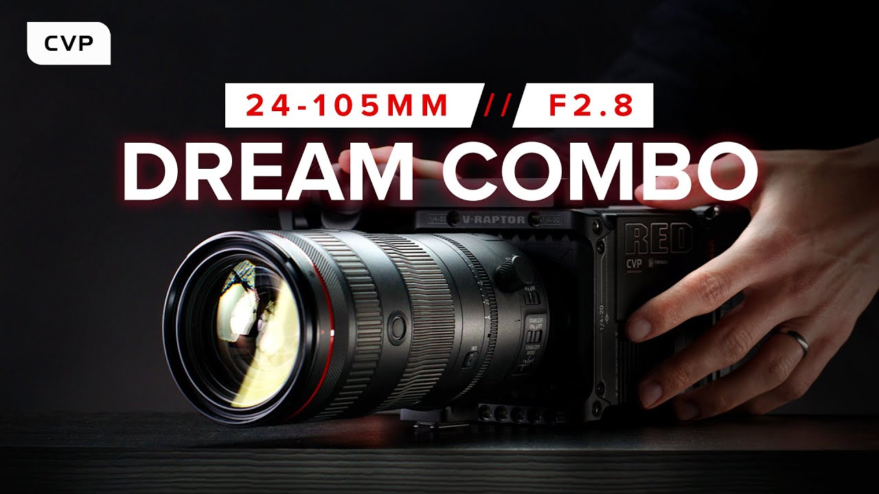 The New 24-105mm f/2.8 Dream Video Hybrid Lens!!!