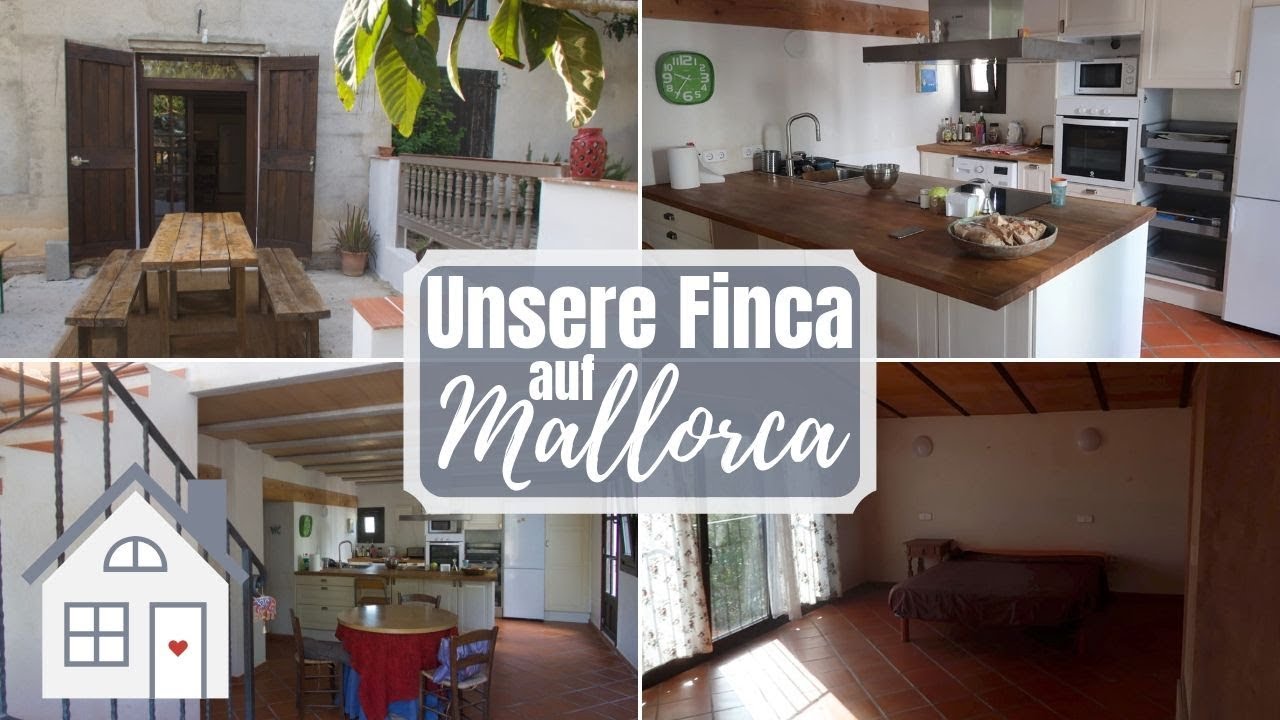 Das ist unsere Finca auf Mallorca 🏡 HAUSTOUR / ROOMTOUR
