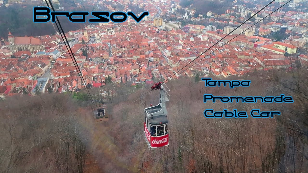 Brasov Tampa Promenade Cable Car ride