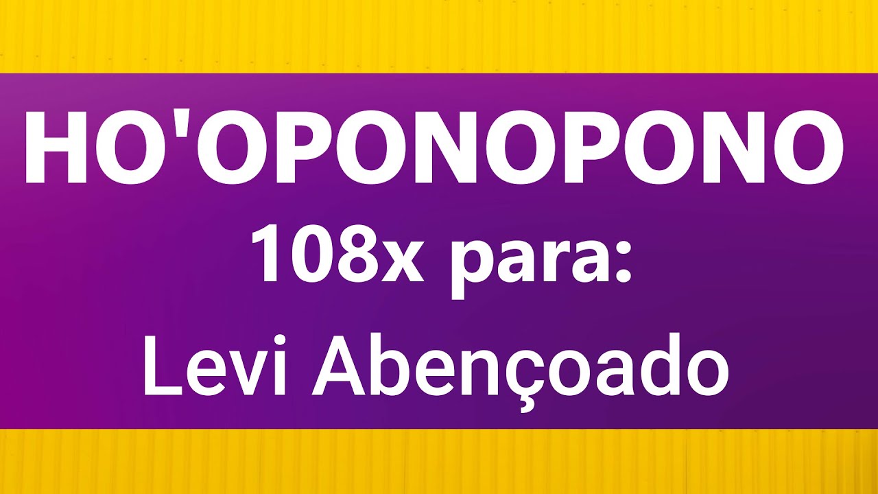 Ho'oponopono Abençoado para -