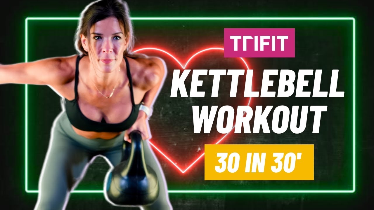 The Only 30-Minute Kettlebell Workout You’ll Ever Need