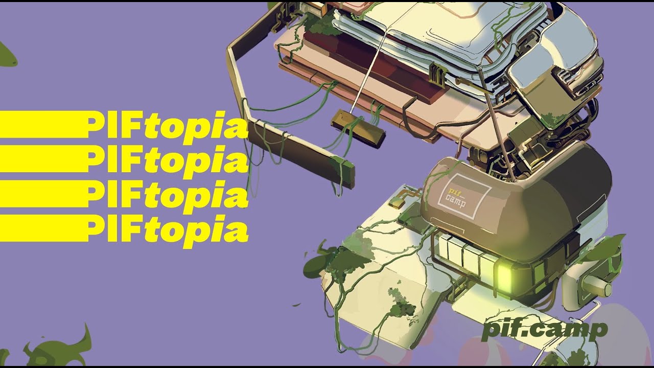 PIFcamp 2023: PIFtopia