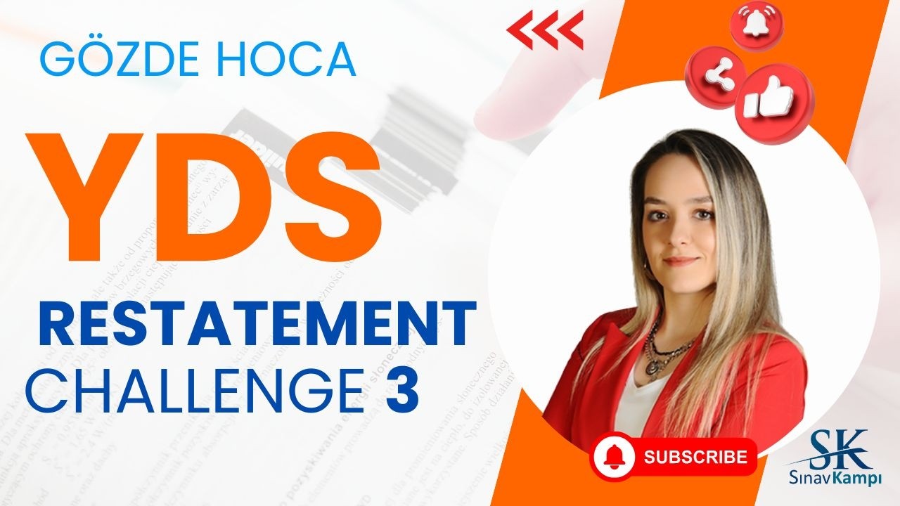 YDS RESTATAMENT SORU ÇÖZÜMÜ CHALLANGE-3 I GÖZDE HOCA