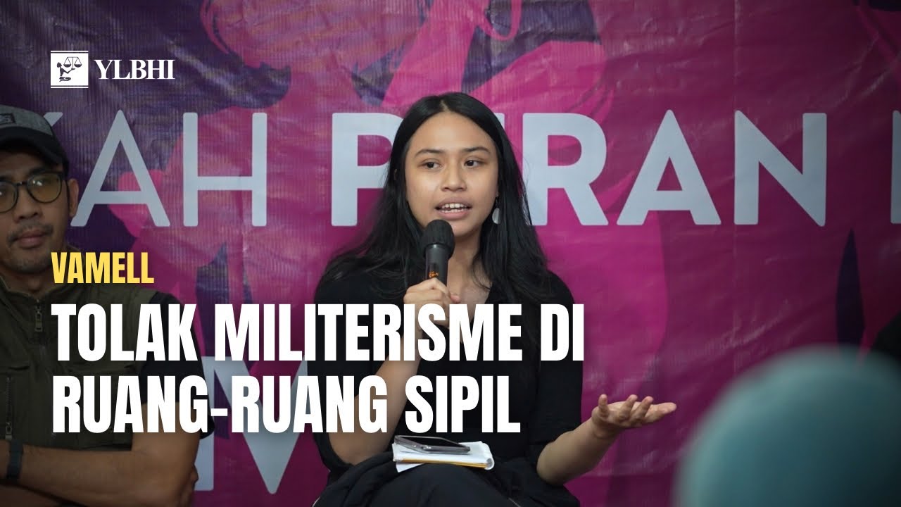 Tolak Militerisme di Ruang-Ruang Sipil (Vamell - Perempuan Mahardika)