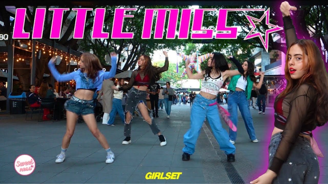 [DANCE IN PUBLIC MEXICO]-GIRLSET- 'LITTLE MISS' | DANCE COVER BY SWEETNESS DANCE CREW 