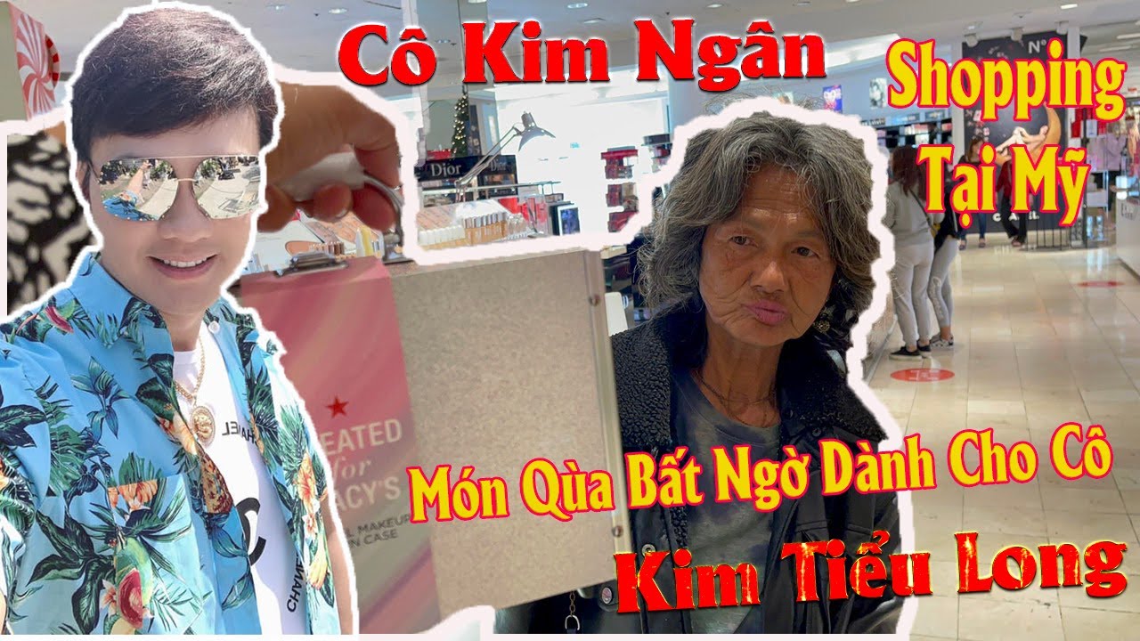 Kim Tiểu Long - Cô Kim Ngân Cùng Nhau Đi Shopping - Món quà Bất Ngờ Dành Tặng Cô