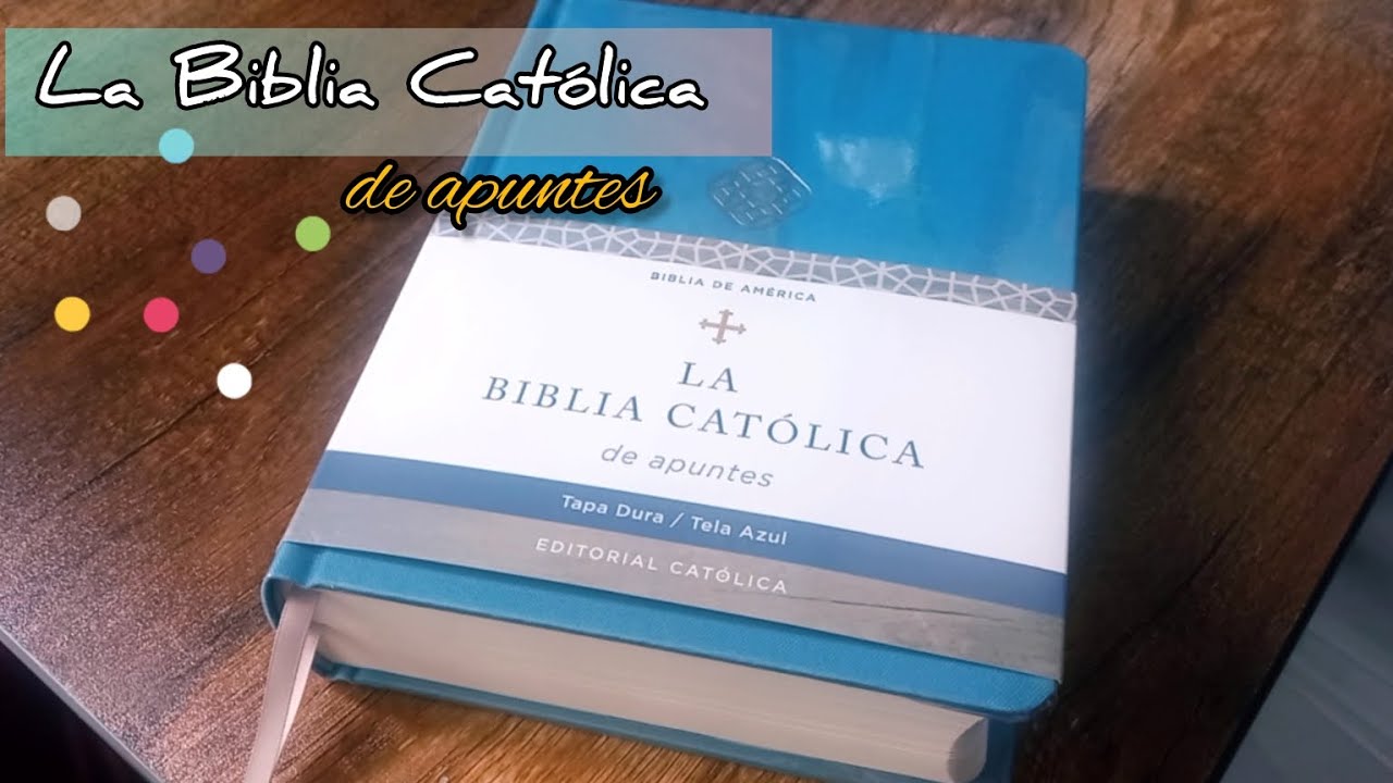 La Biblia Católica de apuntes - Editorial Católica