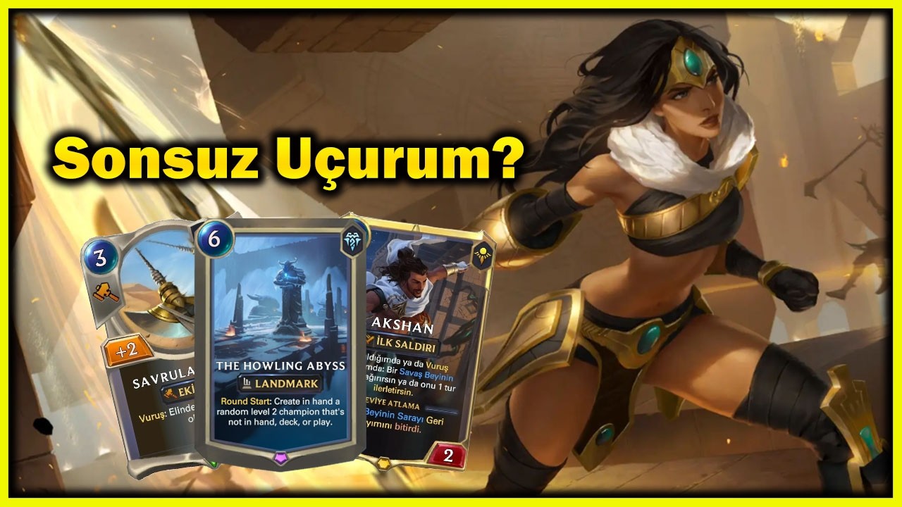 SONSUZ UÇURUM :D Akshan ve Sivir | Legends Of Runeterra (LoR)(Standart)