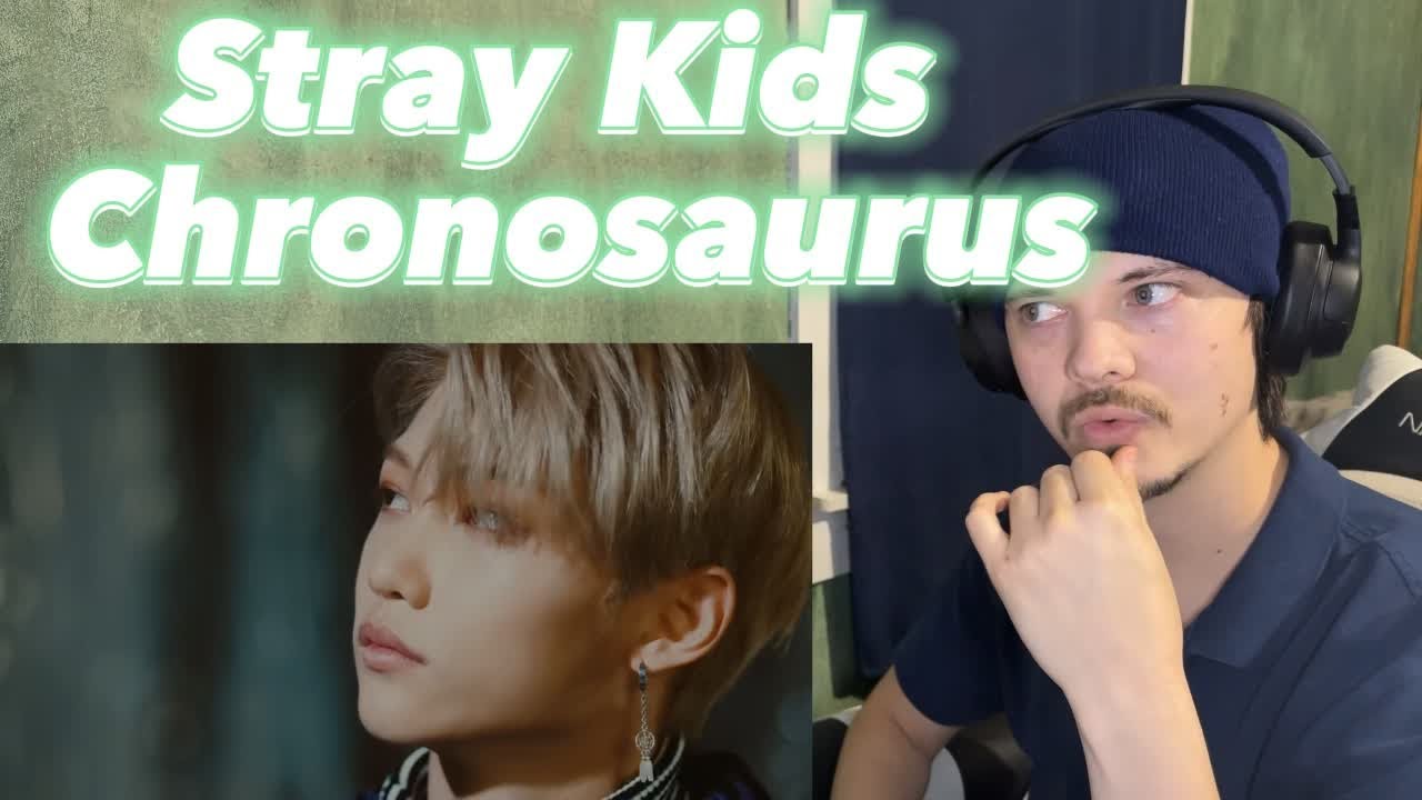Stray Kids (Chronosaurus) Reaction