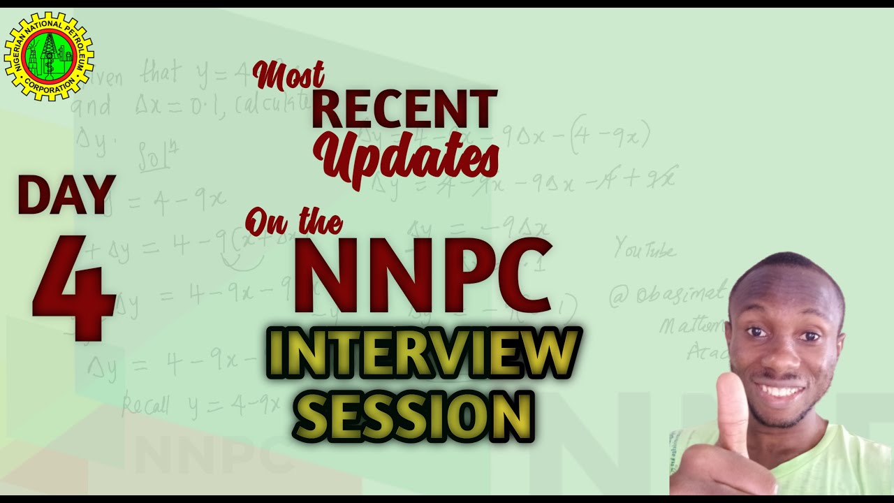DAY 4 || MOST RECENT UPDATES ON THE NNPCL INTERVIEW