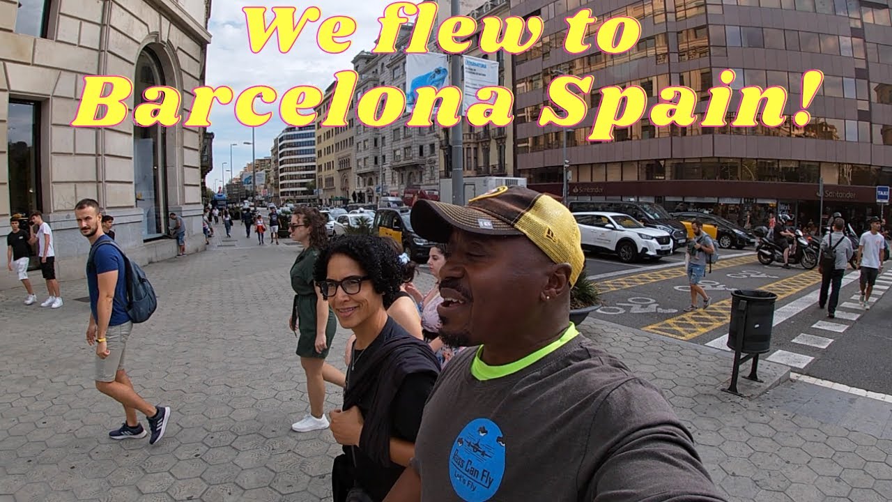 We flew to Barcelona Spain!