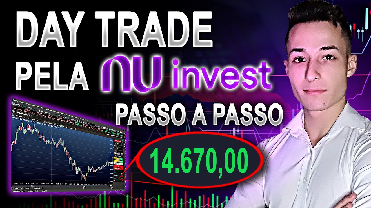 ✅COMO FAZER DAY TRADE PELA NU INVEST CORRETORA NA PRÁTICA (PASSO A PASSO PARA FAZER DAY TRADE)
